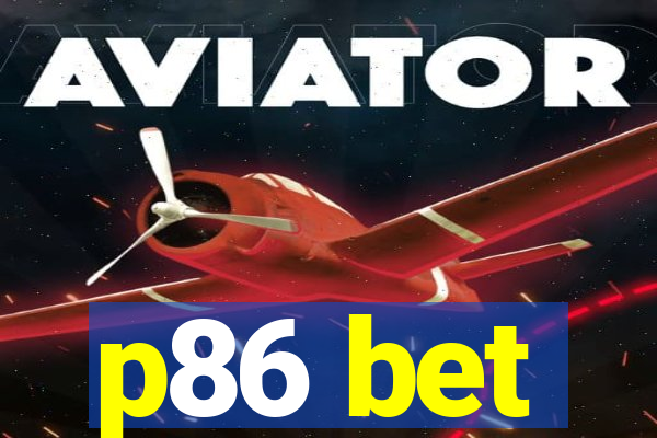 p86 bet